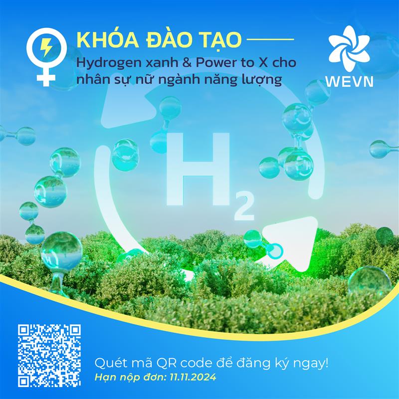 Khóa đào tạo Hydrogen Xanh & Power to X cho nhân sự nữ ngành năng lượng